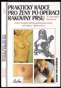 Praktický rádce pro ženy po operaci rakoviny prsu