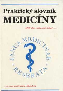 Martin Vokurka: Praktický slovník medicíny