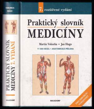 Martin Vokurka: Praktický slovník medicíny