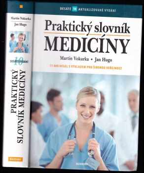 Martin Vokurka: Praktický slovník medicíny