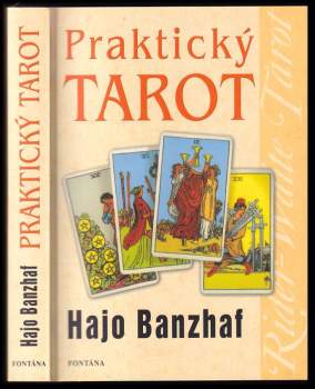 Hajo Banzhaf: Praktický tarot