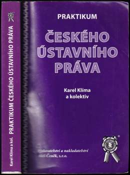 Karel Klíma: Praktikum českého ústavního práva