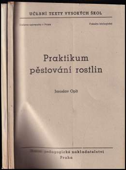 Praktikum pěstování rostlin I + II