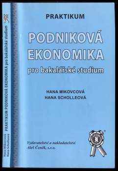 Praktikum Podniková ekonomika pro bakalářské studium