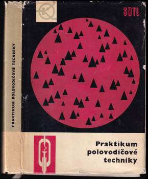 Klavdija Vasil'jevna Šalimova: Praktikum polovodičové techniky