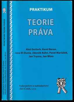 Aleš Gerloch: Praktikum teorie práva