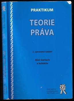 Aleš Gerloch: Praktikum teorie práva
