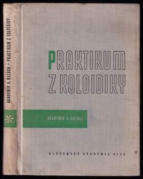 Praktikum z koloidiky