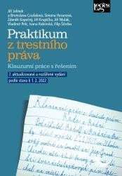 Jiří Jelínek: Praktikum z trestního práva