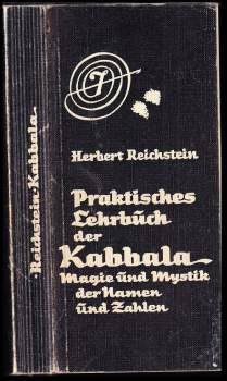 Herbert Reichstein: Praktisches Lehrbuch der Kabbala