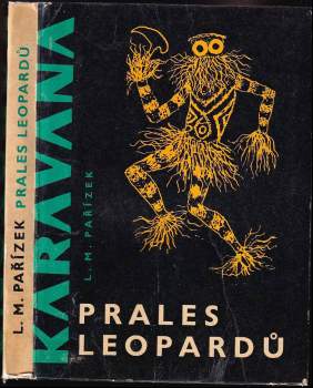 L. M Pařízek: Prales leopardů