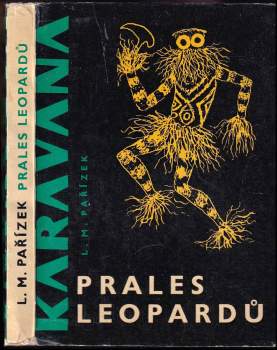 L. M Pařízek: Prales leopardů