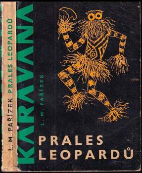 L. M Pařízek: Prales leopardů
