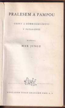 Max Junge: Pralesem a pampou