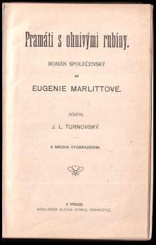 Eugenie Marlitt: Pramáti s ohnivými rubíny