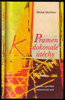 Pramen dokonalé útěchy