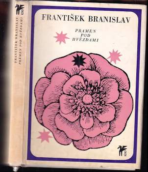 František Branislav: Pramen pod hvězdami