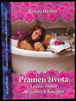 Pramen života : léčení vodou dle pátera S. Kneippa