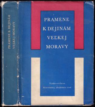 Pramene k dejinám Veľkej Moravy