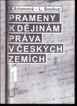 Prameny k dějinám práva v českých zemích 1