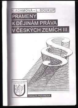 Prameny k dějinám práva v českých zemích