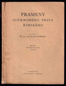Otakar Sommer: Prameny soukromého práva římského