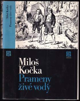Miloš Kočka: Prameny živé vody