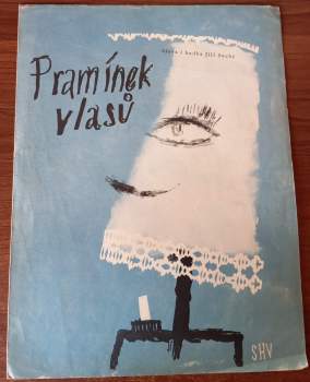 Jiří Suchý: Pramínek vlasů