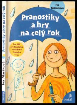 Pranostiky a hry na celý rok