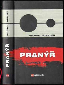 Michael Peter Winkler: Pranýř