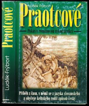 Luděk Frýbort: Praotcové