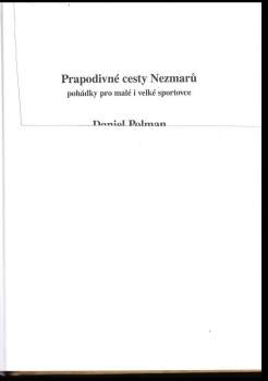 Daniel Polman: Prapodivné cesty Nezmarů