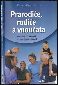 Vittoria Cesari Lusso: Prarodiče, rodiče a vnoučata