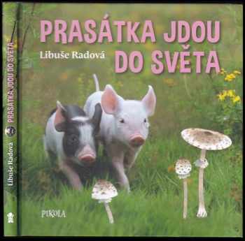 Prasátka jdou do světa