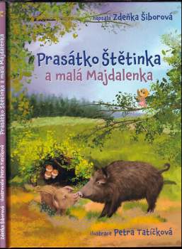 Prasátko Štětinka a malá Majdalenka