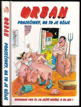 Prasečinky, na to je užije