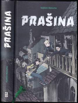 Vojtěch Matocha: Prašina