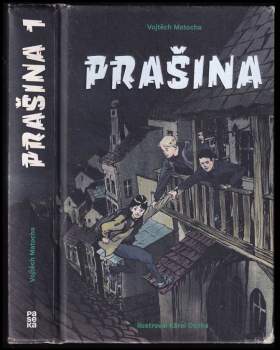 Vojtěch Matocha: Prašina