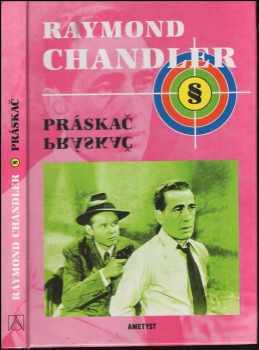 Raymond Chandler: Práskač