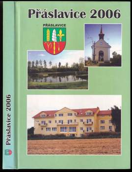 Přáslavice 2006