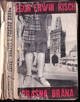 Egon Erwin Kisch: Prašná brána