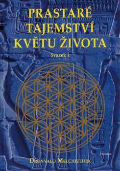Prastaré tajemství Květu života
