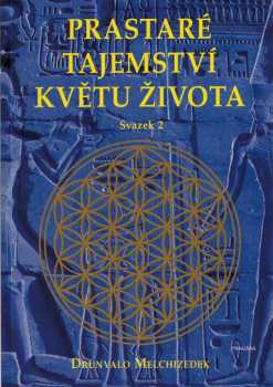 Prastaré tajemství Květu života