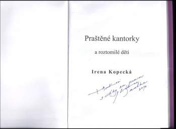 Irena Kopecká: Praštěné kantorky a roztomilé děti