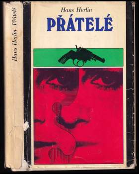 Hans Herlin: Přátelé