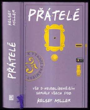 Kelsey Miller: Přátelé