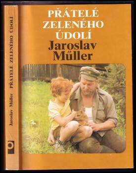 Přátelé Zeleného údolí - Jaroslav Müller (1981, Profil) - ID: 777402