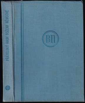 Přátelský kruh Boženy Němcové : připraveno péčí Společnosti Boženy Němcové - Božena Němcová (1946, J. Otto) - ID: 711364