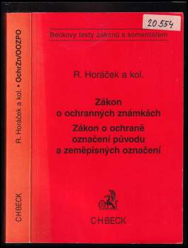 Práva na označení (zákon o ochranných známkách a zákon o ochraně označení původu a zeměpisných označení)