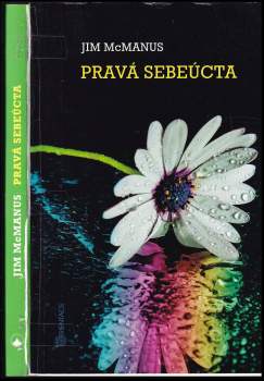 Pravá sebeúcta